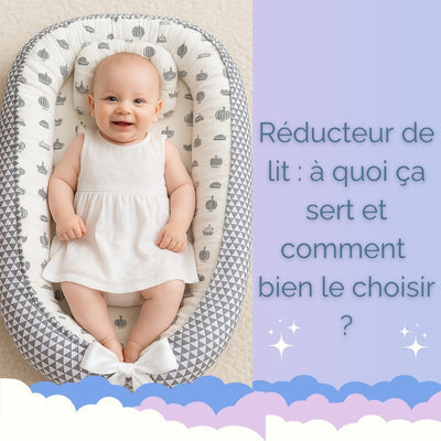 REDUCTEUR DE LIT : A QUOI CA SERT ET COMMENT BIEN LE CHOISIR ?